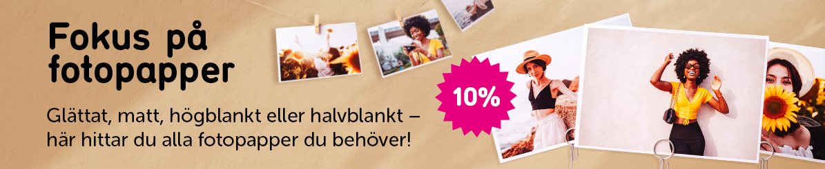 Banner med texten: Fokus på fotopapper Glättat, matt, högblankt eller halvblankt –  här hittar du alla fotopapper du behöver! 