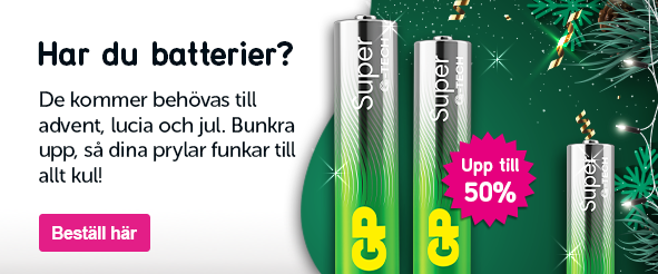 Klickbar banner med texten: Har du batterier? De kommer behövas till advent, lucia och jul. Bunkra upp, så dina prylar funkar till allt kul!