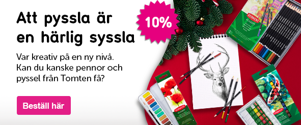 Klickbar banner med texten: Att pyssla är en härlig syssla Var kreativ på en ny nivå. Kan du kanske pennor och pyssel från Tomten få?